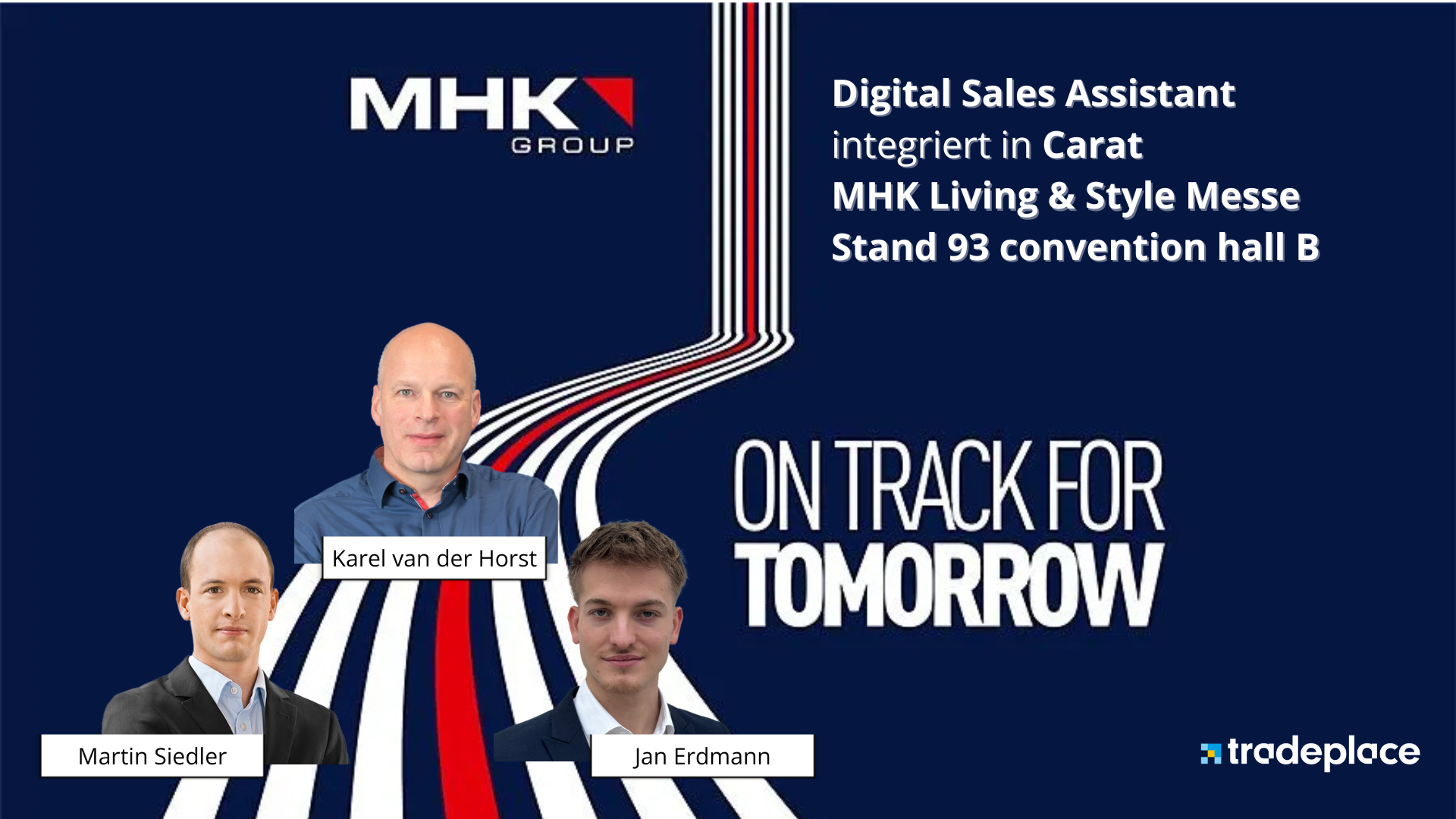 Tradeplace auf der MHK living & style